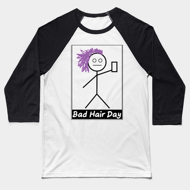 Bad Hair Day Baseball T-Shirt by setfree